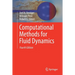 Computational Methods for Fluid Dynamics
