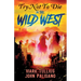 Try Not to Die: In the Wild West: An Interactive Adventure