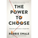 The Power to Choose: Finding Calm and Connection in a Complex World