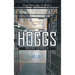Hoggs I: Prison Journals