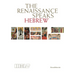 The Renaissance Speaks Hebrew