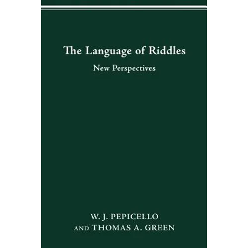 The Language of Riddles: New Perspectives