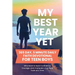 My Best Year Yet - 365 Day, 5 Minute Daily Faith Devotional for Teen Boys Who Want to Build Confidence, Courage, and Character-One Daily Truth at a Ti
