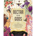 Nectar of the Gods: From Hera's Hurricane to the Appletini of Discord, 75 Mythical Cocktails to Drink Like a Deity