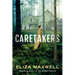 The Caretakers