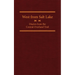 West from Salt Lake: Diaries from the Central Overland Trail Volume 23