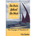 Ten Years Behind the Mast: The Voyage of the Theodora 'R'