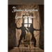 The Shadow Kingdom And the Land of Nines: The Chosen Ones