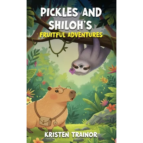 Pickles and Shiloh's: Fruitful Adventures