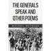 The Generals Speak and Other Poems