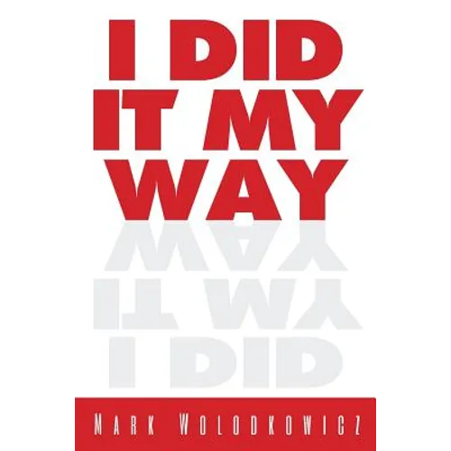 I Did It My Way