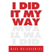 I Did It My Way