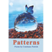 Patterns: Poems by Constance Patrick