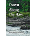Down Along the Haw: The History of a North Carolina River