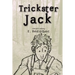 Trickster Jack