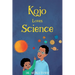 Kojo Loves Science