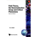 Field Theory, the Renormalization Group and Critical Phenomena (2nd Edition)