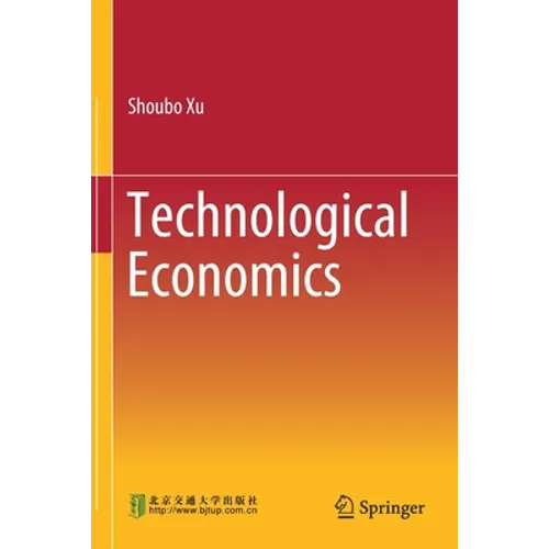 Technological Economics