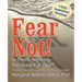 Fear Not! Is There Anything Too Hard For God?
