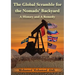 The Global Scramble for the Nomads' Backyard: A History and a Remedy