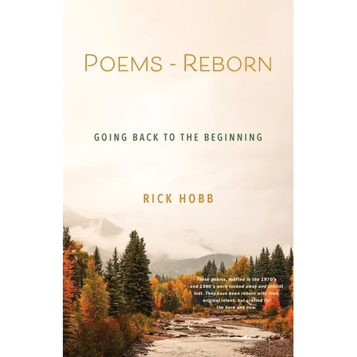 Poems - Reborn: Going Back to the Beginning