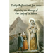 Daily Reflections For 2021: Exploring the Message of Our Lady of la Salette