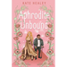 Aphrodite Unbound: An Olympus Inc. Romance