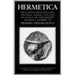 Hermetica: Volume Two