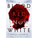Blood Red Snow White