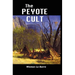 The Peyote Cult