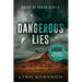 Dangerous Lies: A Small-town Christian Romantic Suspense (Large Print)