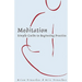 Meditation: Simple Guide to Beginning Practice