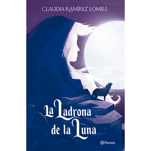 La Ladrona de la Luna / The Thief of the Moon