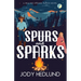 Spurs and Sparks: A Sweet Contemporary Romance