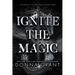 Ignite the Magic