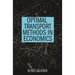 Optimal Transport Methods in Economics