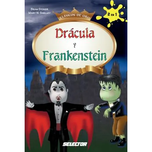 Dracula y Frankenstein