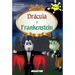 Dracula y Frankenstein