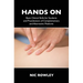Hands On: Basic Clinical Skills for Students and Practitioners of Complementary and Alternative Medicine