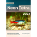 Neon Tetra: From Novice to Expert. Comprehensive Aquarium Fish Guide