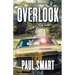 Overlook: A Rock and Roll Fable