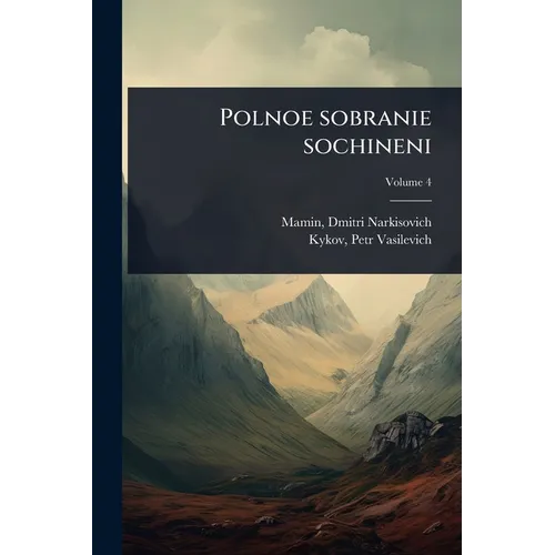 Polnoe sobranie sochineni