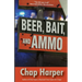 Beer, Bait, and Ammo