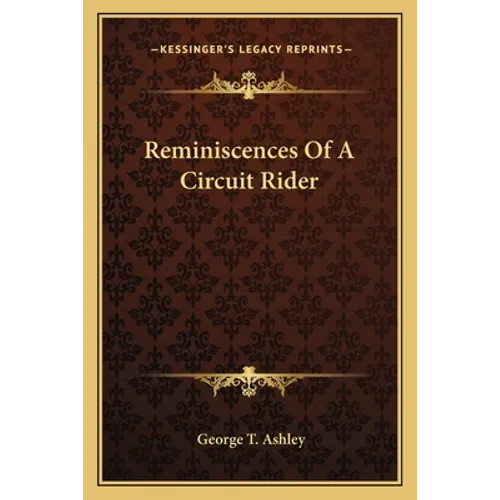 Reminiscences Of A Circuit Rider