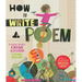 How to Write a Poem