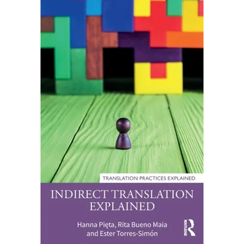 Indirect Translation Explained