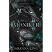 Moniker: A Dark Voices Novel