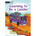 Learning to Be a Leader