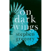 On Dark Wings: Stories