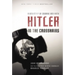 Hitler in the Crosshairs: A Gi's Story of Courage and Faith